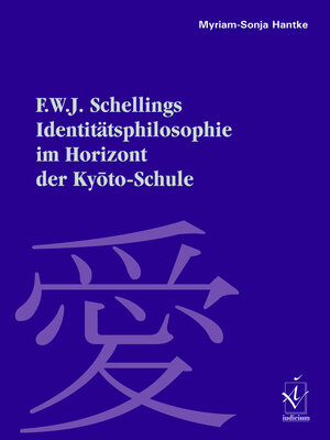 cover image of F. W. J. Schellings Identitätsphilosophie im Horizont der Kyoto-Schule